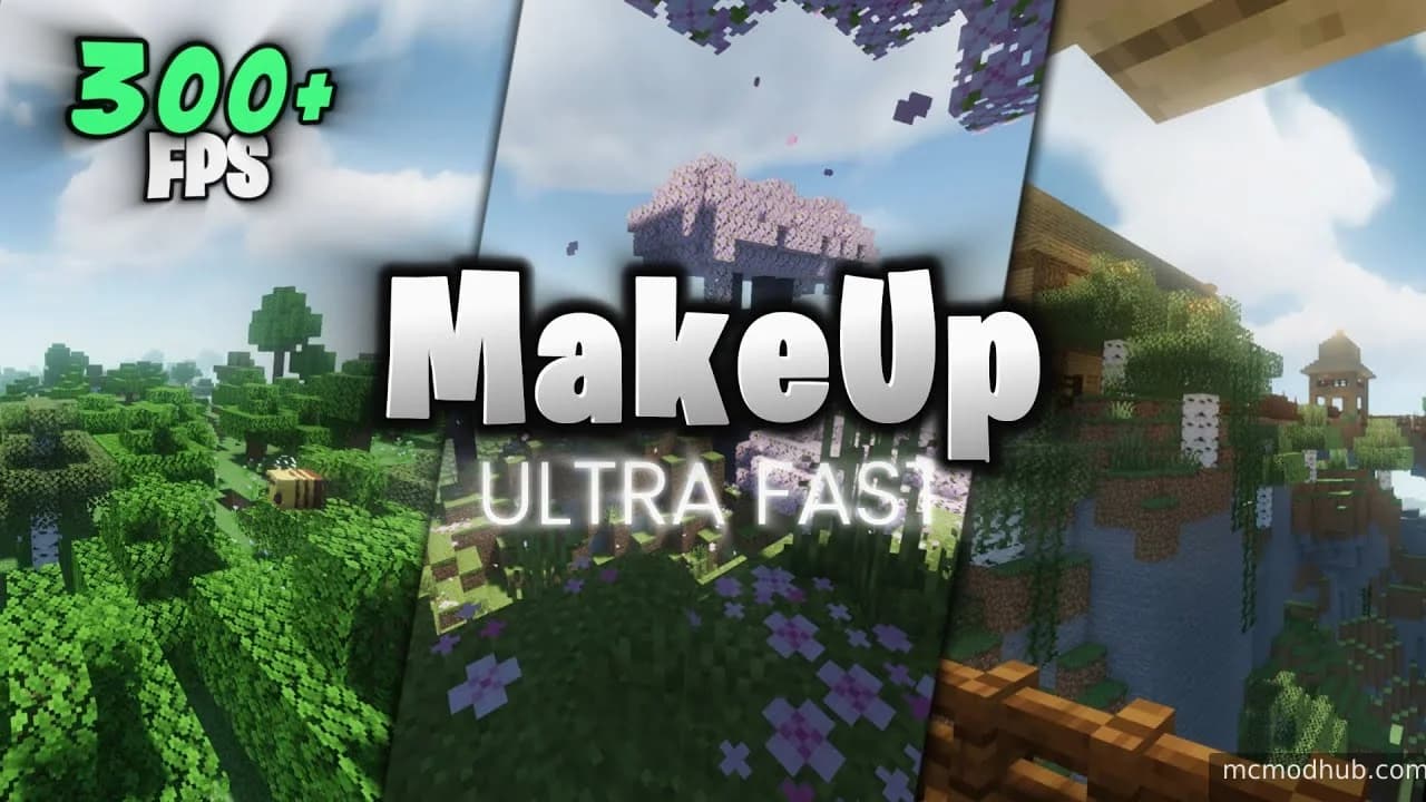 MakeUp - Ultra Fast: The Perfect Shader for Every Minecraft Setup